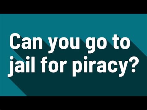 Can you go to jail for pirating games?
